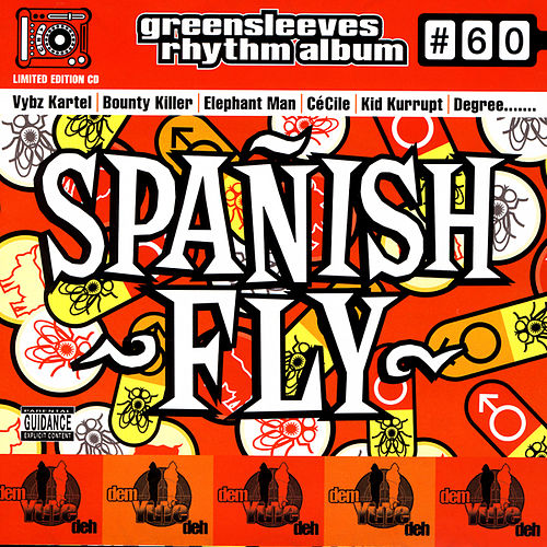# 60 - Spanish Fly Riddim CD (Front Cover)(2004).jpg