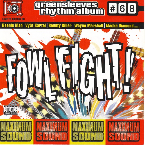 # 68 - Fowl Fight Riddim CD (Front Cover).jpg