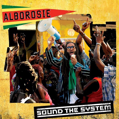 Alborosie - Sound the System.jpg