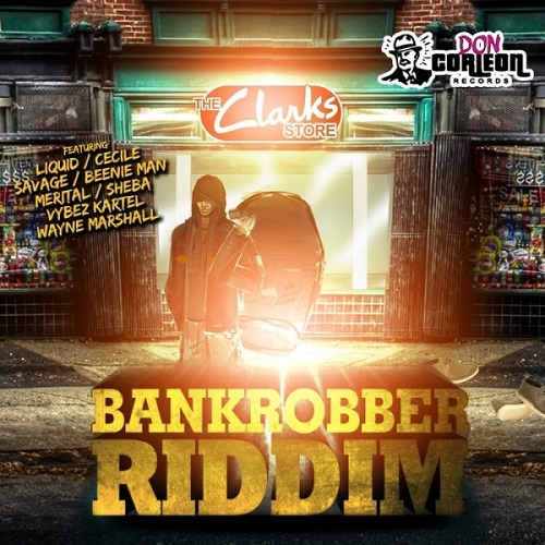 Bankrobbers Riddim.jpeg