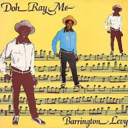 Barrington Levy - Doh Ray Me.jpg