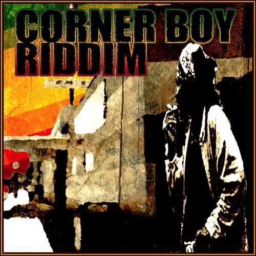 Corner Boy Riddim CD (Front Cover).jpg