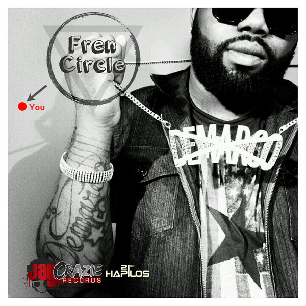 DEMARCO-FREN-CIRCLE-JAY-CRAZIE-RECORDS.jpg