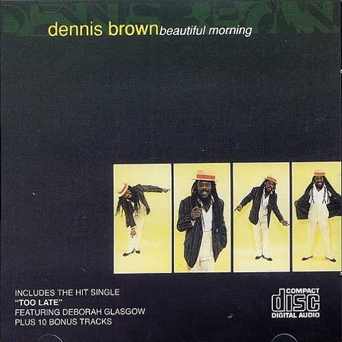 Dennis Brown - Beautiful Morning front ....jpg