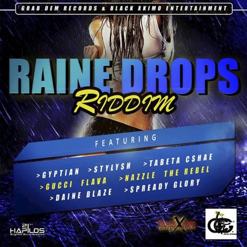 Raine-Drops-Riddim-2017.jpg