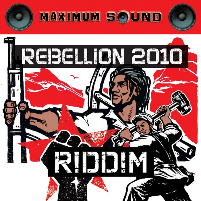 Rebellion 2010 Riddim.jpg