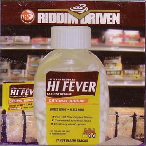 Riddim_Driven_Hi_Fever.jpg