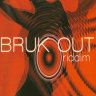 Bruck Out Riddim (1998)