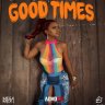 Lil Bitts - Good Times (2018) Single