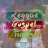 Reggae Gospel Times (2018)