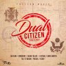 Dual Citizen Riddim (2018)