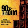 90'S Riddim (2012)