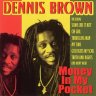 [197X] - Dennis Brown - Money In My Pocket