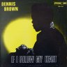 [1971] - Dennis Brown - If I Follow My Heart