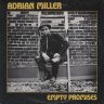 Adrian Miller - Empty Promises (1985)