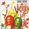 [1991] - Dennis Brown - Victory Is Mine