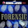 Riddim Driven - Forensics