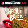 Riddim Driven - Check It Back