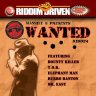 Riddim Driven - Wanted