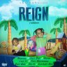 Reign Riddim (2019)