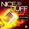 Nice & Ruff Vol. 8 - Just Say When Riddim