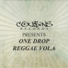 Cousins Records Presents One Drop Reggae Vol 6