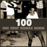100 One Drop Reggae Songs