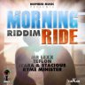 Morning Ride Riddim (2012)