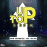 Up Top Riddim ( 2018)