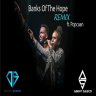 Agent Sasco Ft Popcaan - Banks Of The Hope Remix (2019)