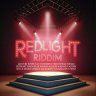 Red Light Riddim (2009)