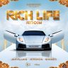 Rich Life Riddim (2019)