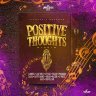 Positive Thoughts Riddim (2019)