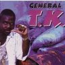 General TK - The Best Of General TK