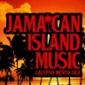Jamaican Island Music - Calypso Mento Ska