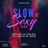 Slow n Sexy Riddim (2019)