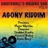 Dancehall's Golden Era Vol.4 - Agony Riddim