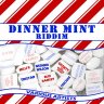 Dinner Mint Riddim (2019)