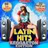 Latin Hits - Reggaeton Edition