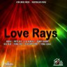 Love Rays Riddim (2016)