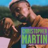 Christopher Martin - And Then (2019)