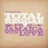 Total Reggae From Jamaica With love