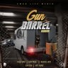 Gun Barrel Riddim (2018)