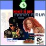 Money Fi Run Riddim (2017)