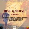 Rise & Shine Riddim (2019)