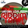 Riddim Train Vol. 6 - Undying Love Riddim (2018)