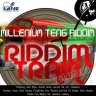 Riddim Train Vol. 3 - Millenium Teng Riddim (2018)
