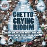 Ghetto Crying Riddim (2016)