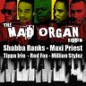 The Mad Organ Riddim (2012)