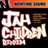 Jah Children Riddim (2010)